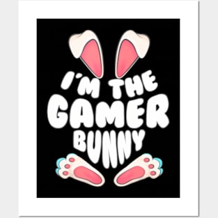 Im The Gamer Bunny Gaming Men Women Easter Day Posters and Art